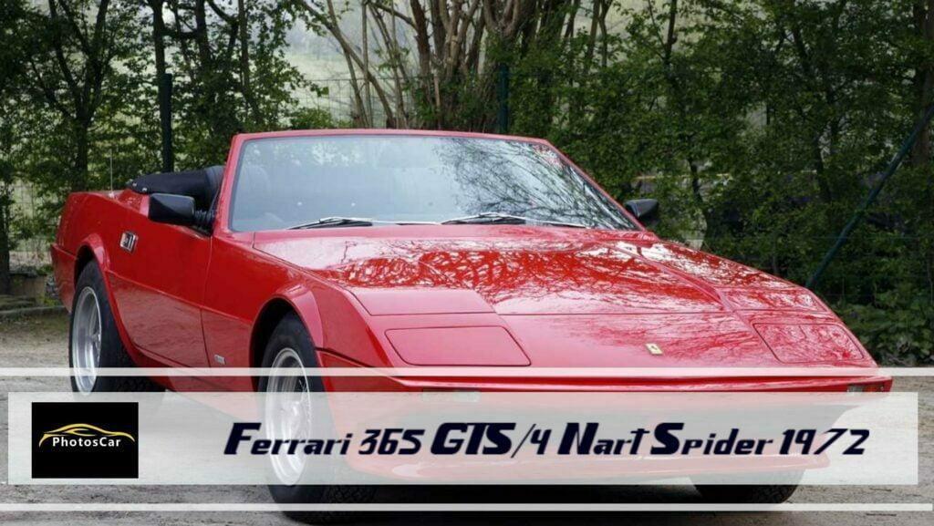 Ferrari 365 GTS4 Nart Spider 1972