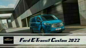 Ford E-Transit Custom 2022