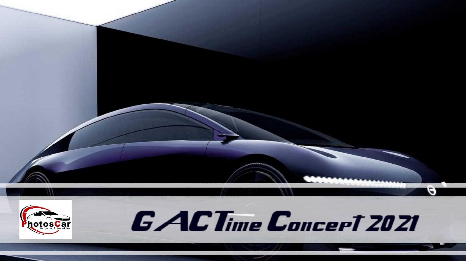 GAC Time Concept 2021
