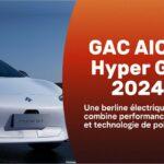 GAC AION Hyper GT 2024