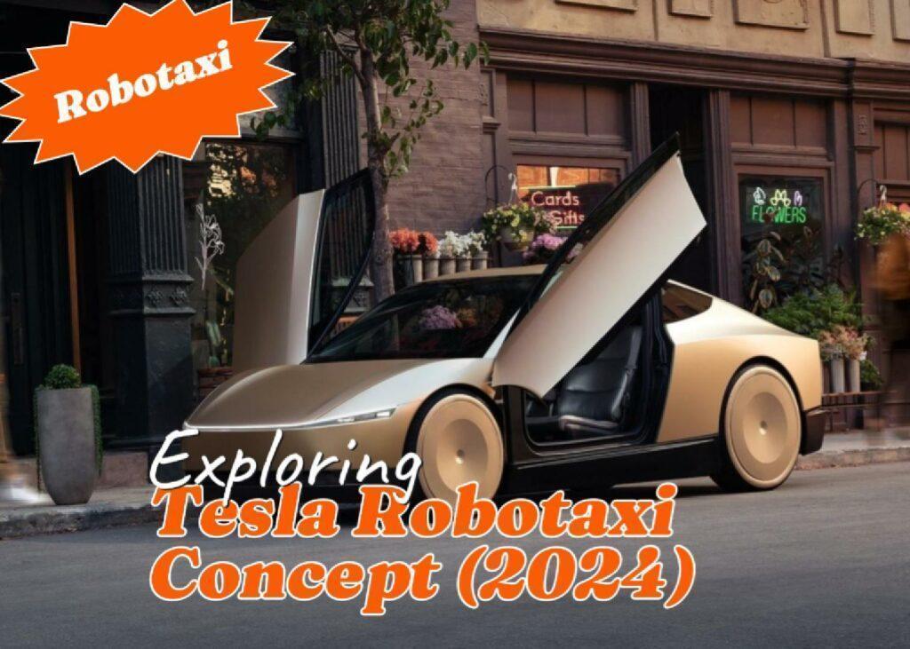 Tesla Robotaxi Concept 2024