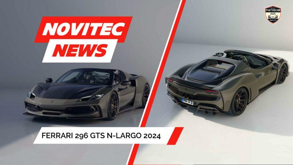 Novitec Ferrari 296 GTS N-Largo 2024